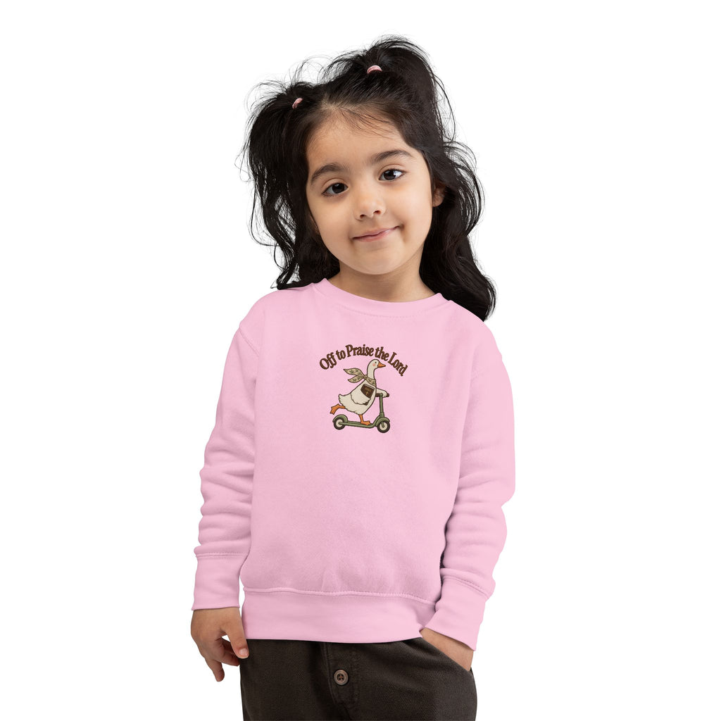 Toddler Sweatshirt - "Off to Praise The Lord" Goose on Scooter Cute Kids Pullover