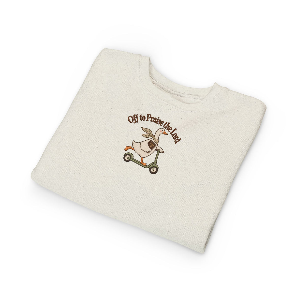 Toddler Sweatshirt - "Off to Praise The Lord" Goose on Scooter Cute Kids Pullover